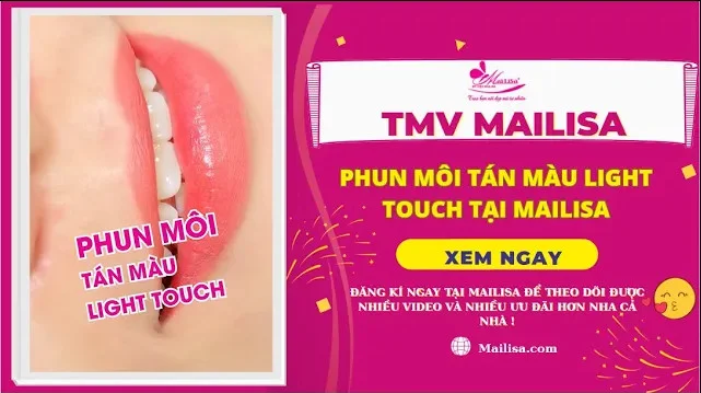 mailisa-phun-moi-tan-mau-lighttouch